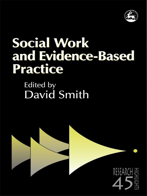 Cover image for Social Work and Evidence-Based Practice